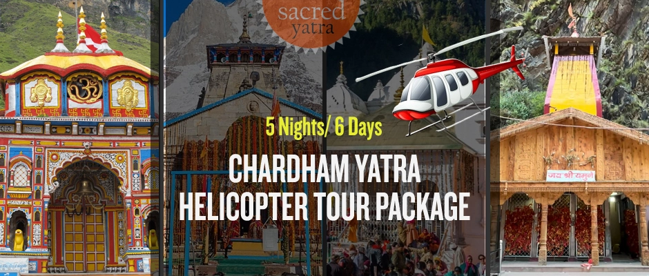 5 Nights Char Dham Helicopter Tour Package From Dehradun By Heli Yatra