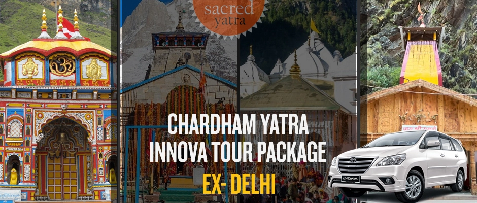 Char Dham Yatra Package from Delhi by Innova