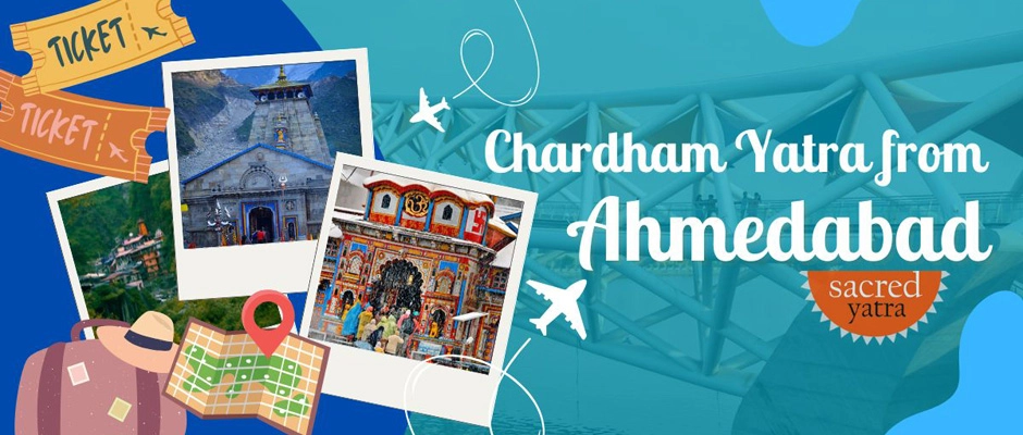 Chardham Yatra from Ahmedabad