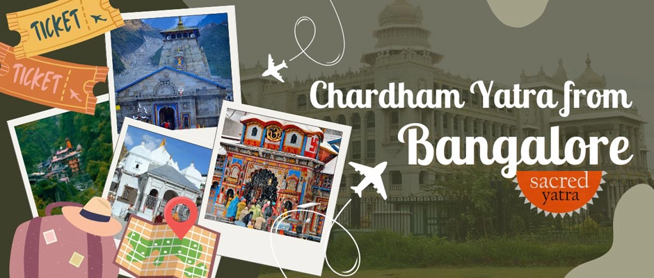 Chardham Yatra from Bangalore