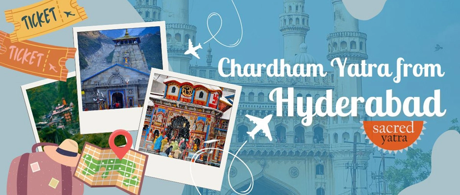 Chardham Yatra from Hyderabad