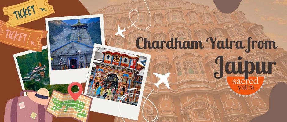 Chardham Yatra from Jaipur