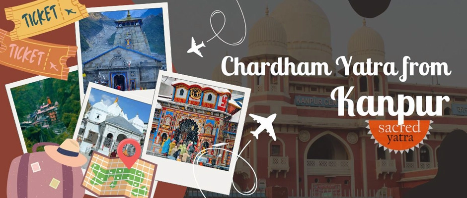 Chardham Yatra from Kanpur