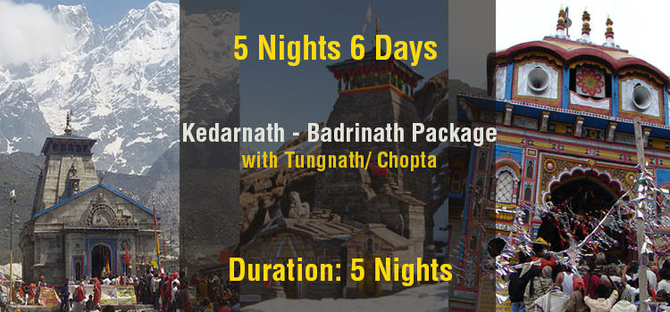5 Nights Kedarnath Badrinath Do Dham Package With Tungnath From Haridwar