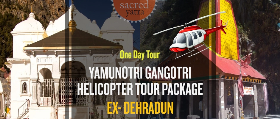 Do Dham Yamunotri Gangotri Helicopter Tour From Dehradun