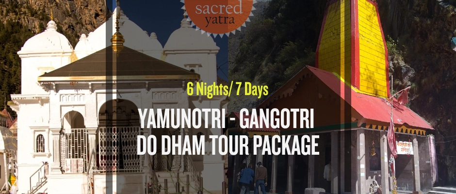 Yamunotri Gangotri Do Dham Package From Delhi